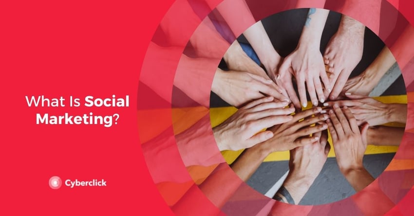 What Is Social Marketing 